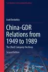 China-GDR Relations from 1949 to 1989 cover