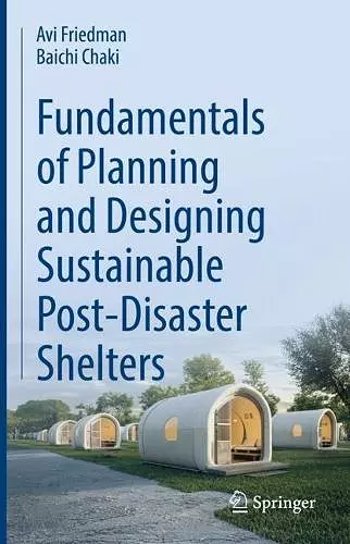 Fundamentals of Planning and Designing Sustainable Post-Disaster Shelters cover