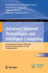 Advanced Network Technologies and Intelligent Computing cover