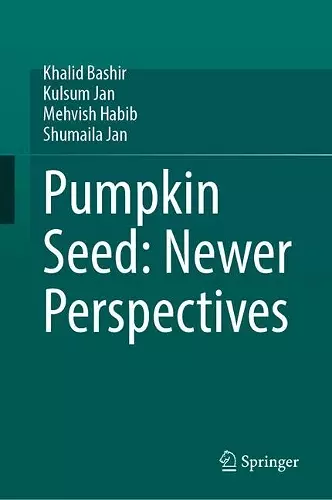 Pumpkin Seed: Newer Perspectives cover