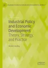 Industrial Policy and Economic Development cover