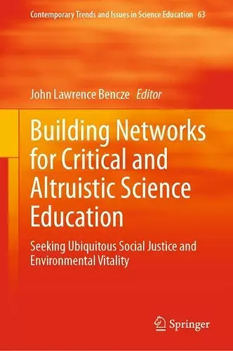 Building Networks for Critical and Altruistic Science Education cover