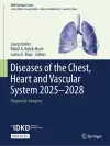 Diseases of the Chest, Heart and Vascular System 2025-2028 cover