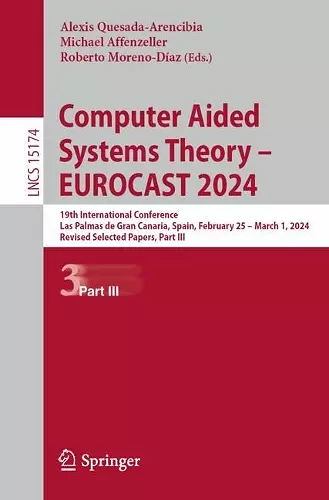 Computer Aided Systems Theory – EUROCAST 2024 cover