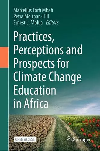 Practices, Perceptions and Prospects for Climate Change Education in Africa cover