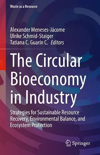 The Circular Bioeconomy in Industry cover
