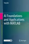 AI Foundations and Applications with MATLAB cover