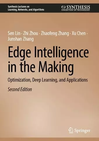 Edge Intelligence in the Making cover