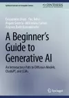 A Beginner’s Guide to Generative AI cover