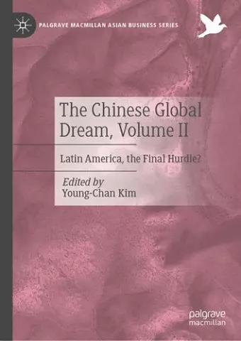 The Chinese Global Dream, Volume II cover