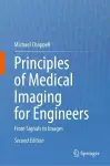Principles of Medical Imaging for Engineers cover
