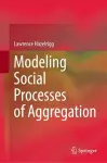 Modeling Social Processes of Aggregation cover