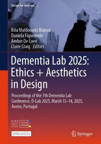 Dementia Lab 2025: Ethics + Aesthetics in Design cover