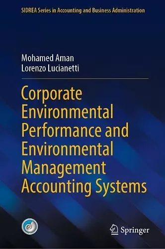 Corporate Environmental Performance and Environmental Management Accounting Systems cover