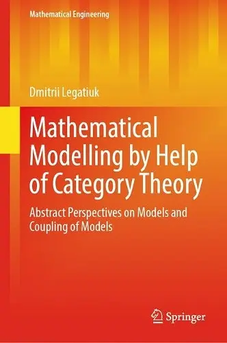 Mathematical Modelling by Help of Category Theory cover