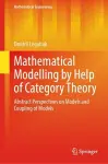 Mathematical Modelling by Help of Category Theory cover