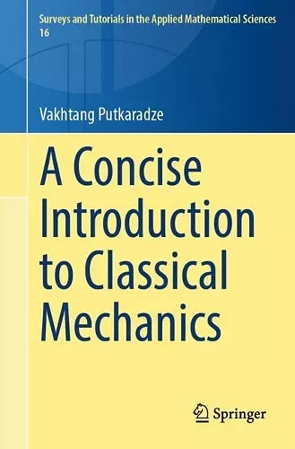 A Concise Introduction to Classical Mechanics cover