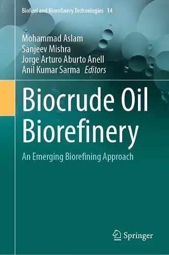 Biocrude Oil Biorefinery cover