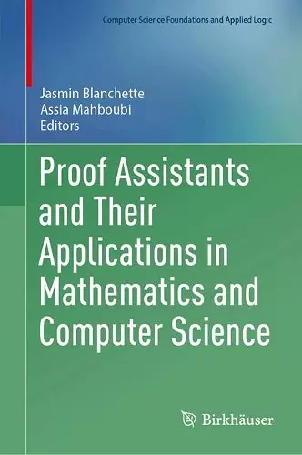 Proof Assistants and Their Applications in Mathematics and Computer Science cover