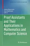 Proof Assistants and Their Applications in Mathematics and Computer Science cover