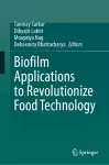 Biofilm Applications to Revolutionize Food Technology cover