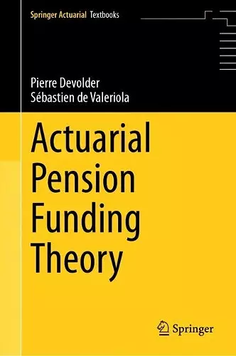 Actuarial Pension Funding Theory cover