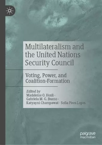 Multilateralism and the United Nations Security Council cover