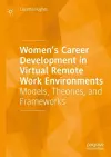 Women’s Career Development in Virtual Remote Work Environments cover