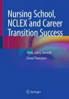 Nursing School, NCLEX and Career Transition Success cover