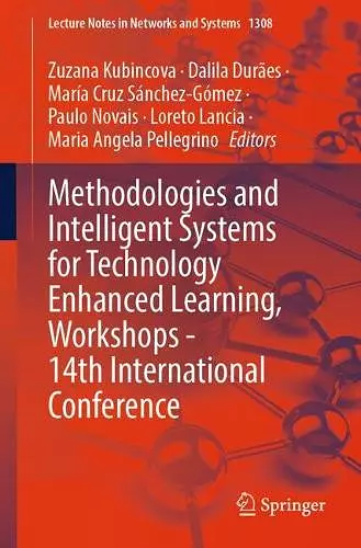 Methodologies and Intelligent Systems for Technology Enhanced Learning, Workshops - 14th International Conference cover