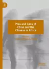 Pros and Cons of China and the Chinese in Africa cover