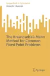 The Krasnoselskii-Mann Method for Common Fixed Point Problems cover