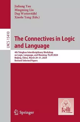The Connectives in Logic and Language cover