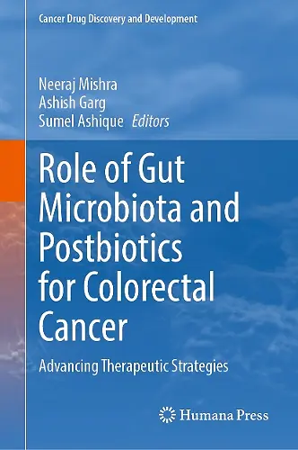 Role of Gut Microbiota and Postbiotics for Colorectal Cancer cover
