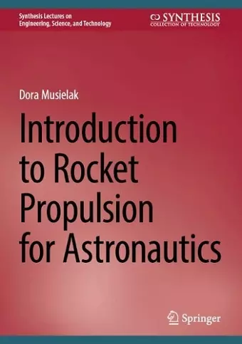 Introduction to Rocket Propulsion for Astronautics cover