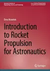 Introduction to Rocket Propulsion for Astronautics cover