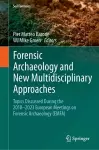 Forensic Archaeology and New Multidisciplinary Approaches cover
