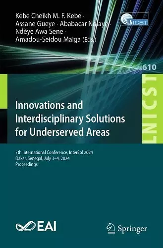 Innovations and Interdisciplinary Solutions for Underserved Areas cover