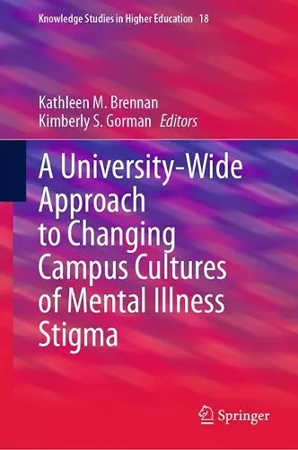 A University-Wide Approach to Changing Campus Cultures of Mental Illness Stigma cover