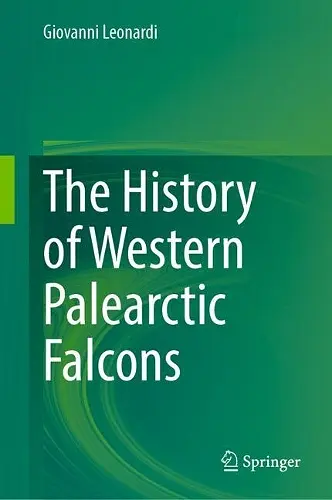 The History of Western Palearctic Falcons cover