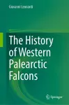 The History of Western Palearctic Falcons cover