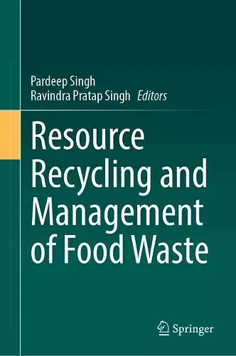 Resource Recycling and Management of Food Waste cover
