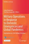 Military Operations in Response to Domestic Emergencies and Global Pandemics cover