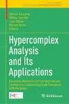 Hypercomplex Analysis and Its Applications cover