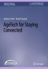 AgeTech for Staying Connected cover