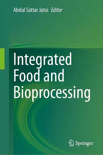 Integrated Food and Bioprocessing cover