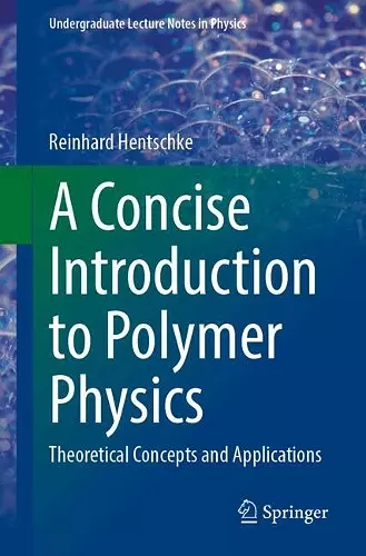 A Concise Introduction to Polymer Physics cover