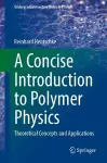 A Concise Introduction to Polymer Physics cover