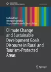 Climate Change and Sustainable Development Goals Discourse in Rural and Tourism-Protected Areas cover