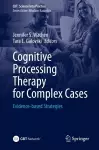 Cognitive Processing Therapy for Complex Cases cover